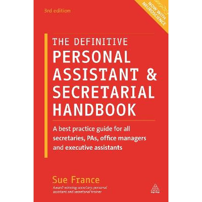 The Definitive Personal Assistant Secretarial Handbook