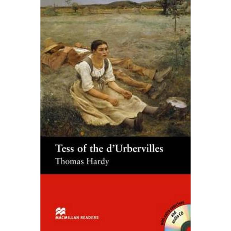 Macmillan Readers Tess of the dUrbervilles Intermediate Pack Tess of the DUrbervilles - Book and Audio CD Pack - Intermediate Intermediate 0971602