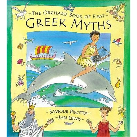 The Orchard Book of First Greek Myths image 0