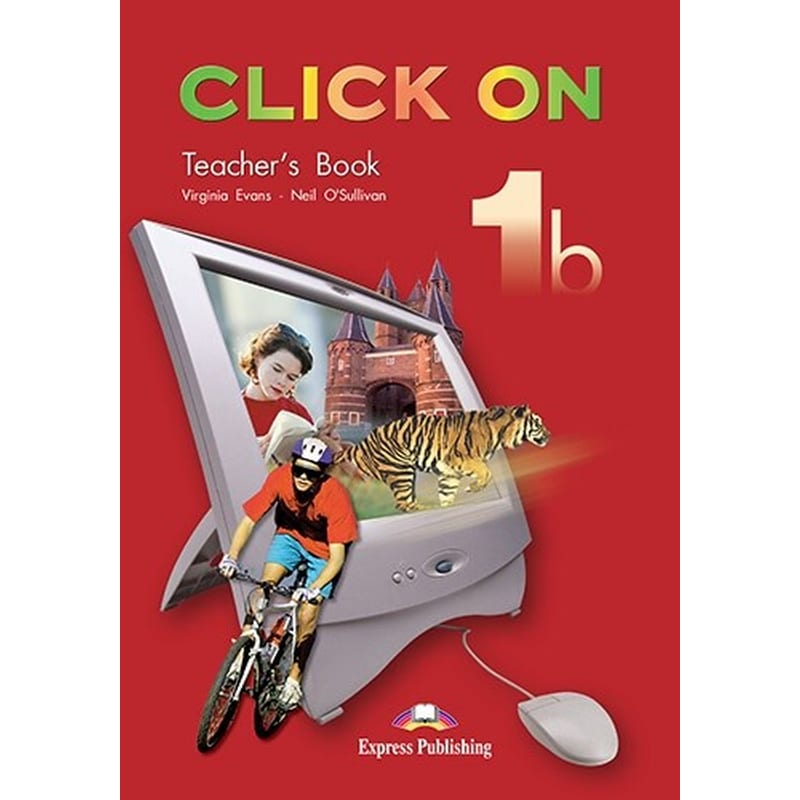 Click On 1Β Teacher s Book