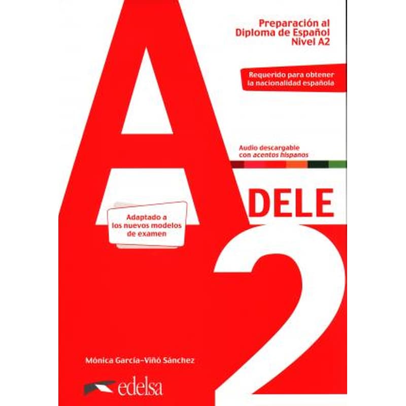 Dele a2. Dele учебник. Учебник dele a2 по испанскому. Сертификат dele. Dele a2 claves.