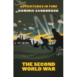 Adventures in Time: The Second World War