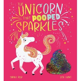 The Unicorn That Pooped Sparkles