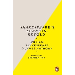 Shakespeare’s Sonnets, Retold