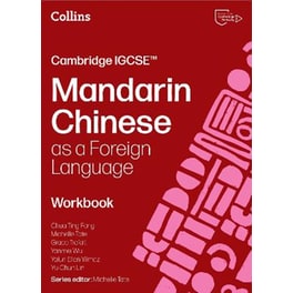 Cambridge IGCSE™ Mandarin Chinese as a Foreign Language Workbook