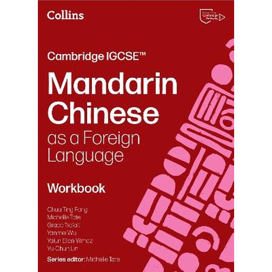 Cambridge IGCSE™ Mandarin Chinese as a Foreign Language Workbook image 0