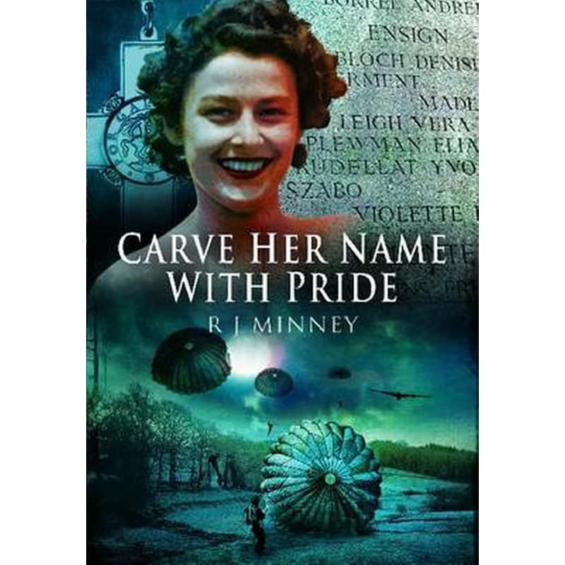 Carve Her Name with Pride