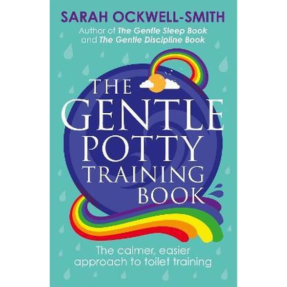 The Gentle Potty Training Book : The calmer, easier approach to toilet training image 0