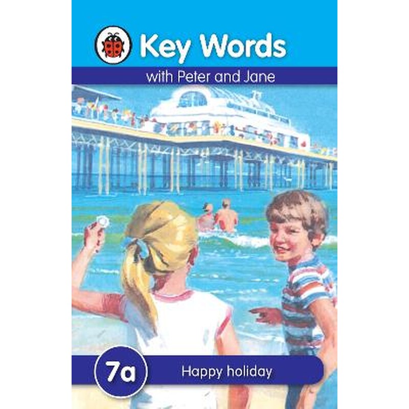 Key Words: 7a Happy holiday
