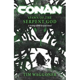 Conan: Spawn of the Serpent God