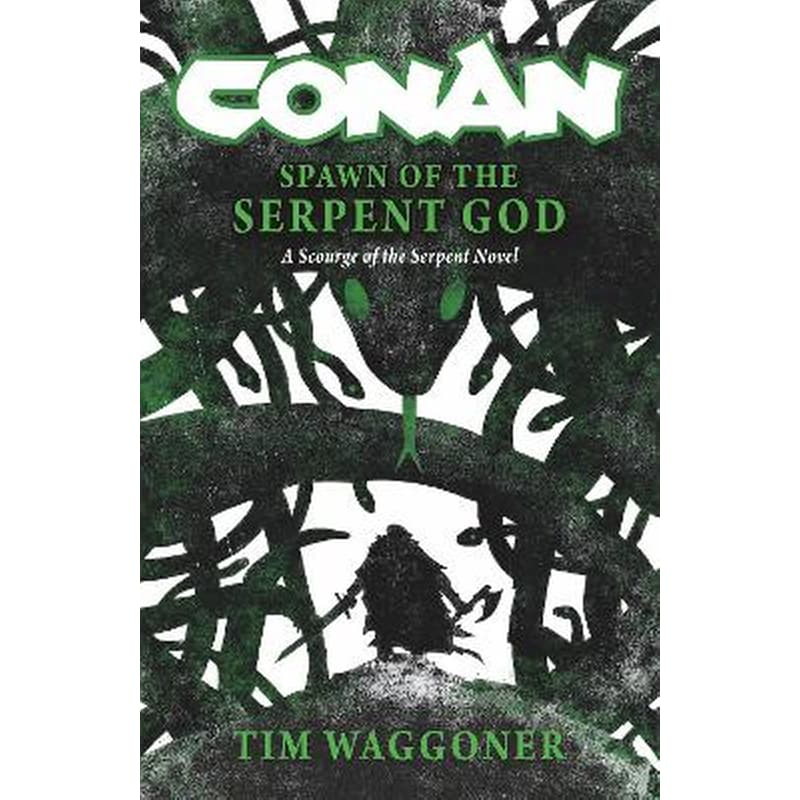 Conan: Spawn of the Serpent God