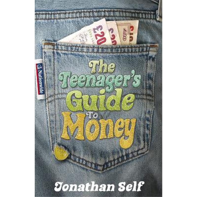 Teenagers Guide to Money