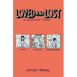 Loved and Lost: A Relationship Trilogy