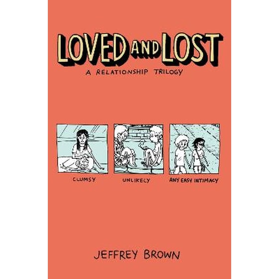 Loved and Lost: A Relationship Trilogy image 0