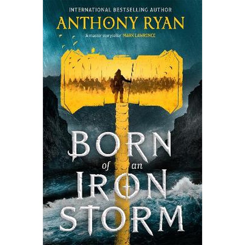 Born of an Iron Storm