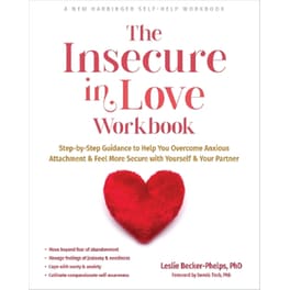 The Insecure in Love Workbook