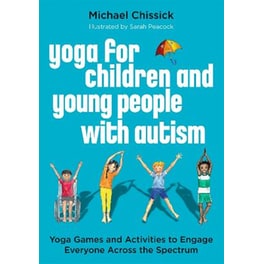 Yoga for Children and Young People with Autism