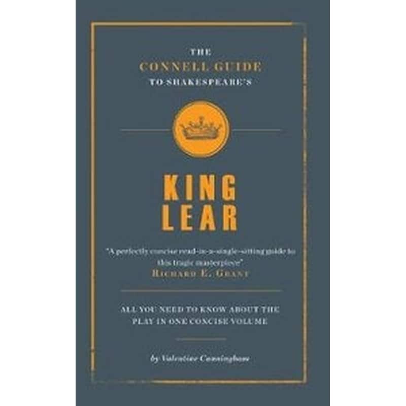 Connell Guide To Shakespeares King Lear