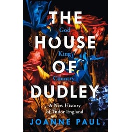 The House of Dudley