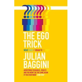 The Ego Trick
