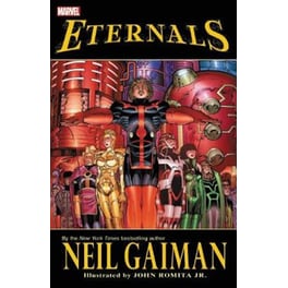Eternals By Neil Gaiman (new Printing)