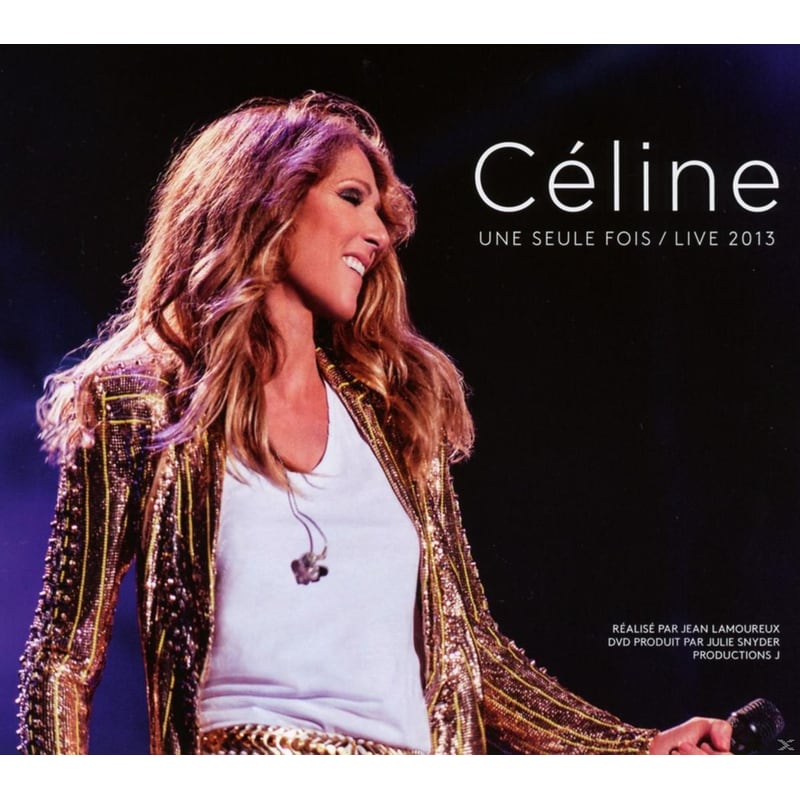 Céline: Une Seule Fois - Live 2013