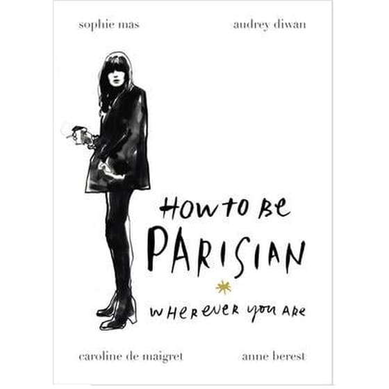 How To Be Parisian image 0