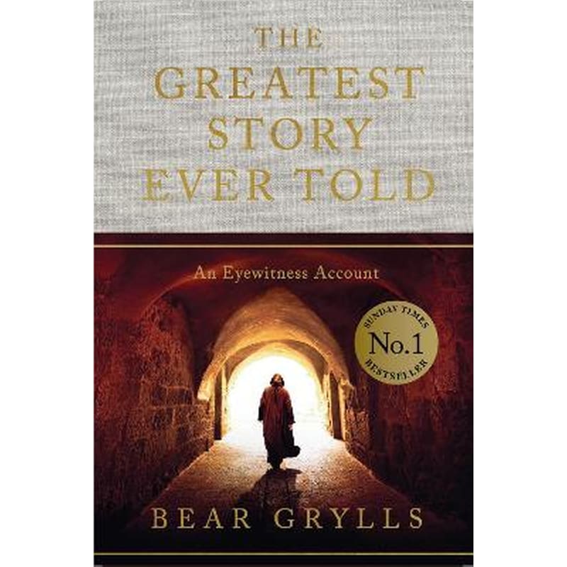 The Greatest Story Ever Told