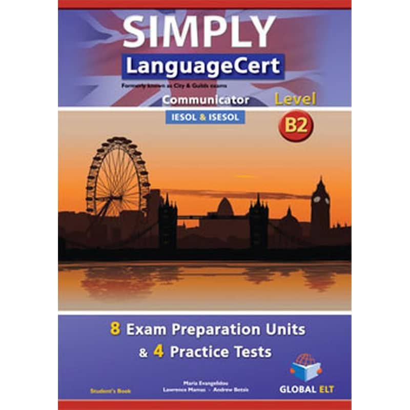 Simply LanguageCert B2 Communicator Preparation Practice Tests Self-Study Edition (Students Book, Self-Study Guide MP3 Audio CD)