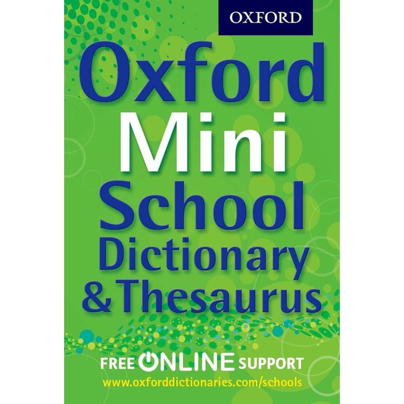 Oxford Mini School Dictionary Thesaurus