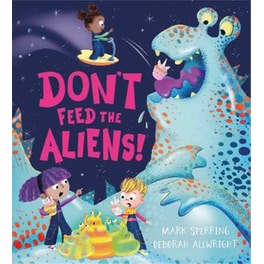 Don't Feed the Aliens!