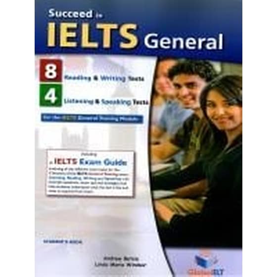 Succeedition In Ielts General (8 Read. & Writ. Tests + 4 List. & Speak. Tests) student' s Book image 0