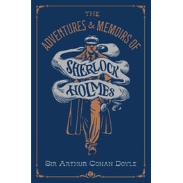 The Adventures & Memoirs of Sherlock Holmes (Deluxe Edition)