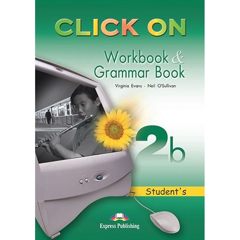 Click on 2b Workbook Grammar Book Students