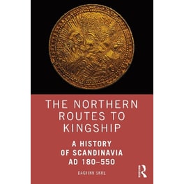 The Northern Routes to Kingship