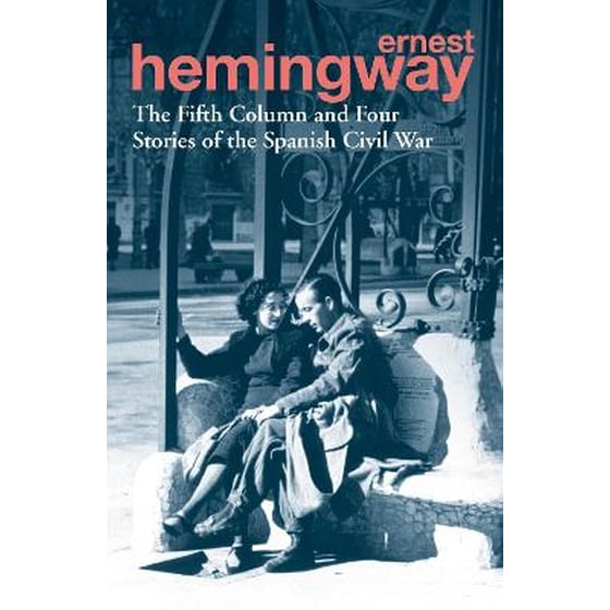 The Fifth Column and Four Stories of the Spanish Civil War image 0