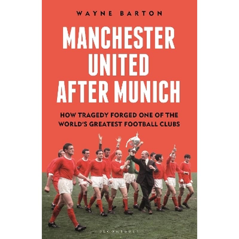 Manchester United After Munich