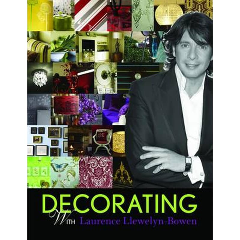 Decorating with Laurence Llewelyn-Bowen