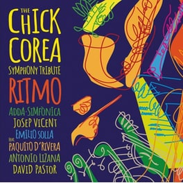 The Chick Corea Symphony Tribute: Ritmo