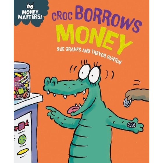 Money Matters: Croc Borrows Money image 0