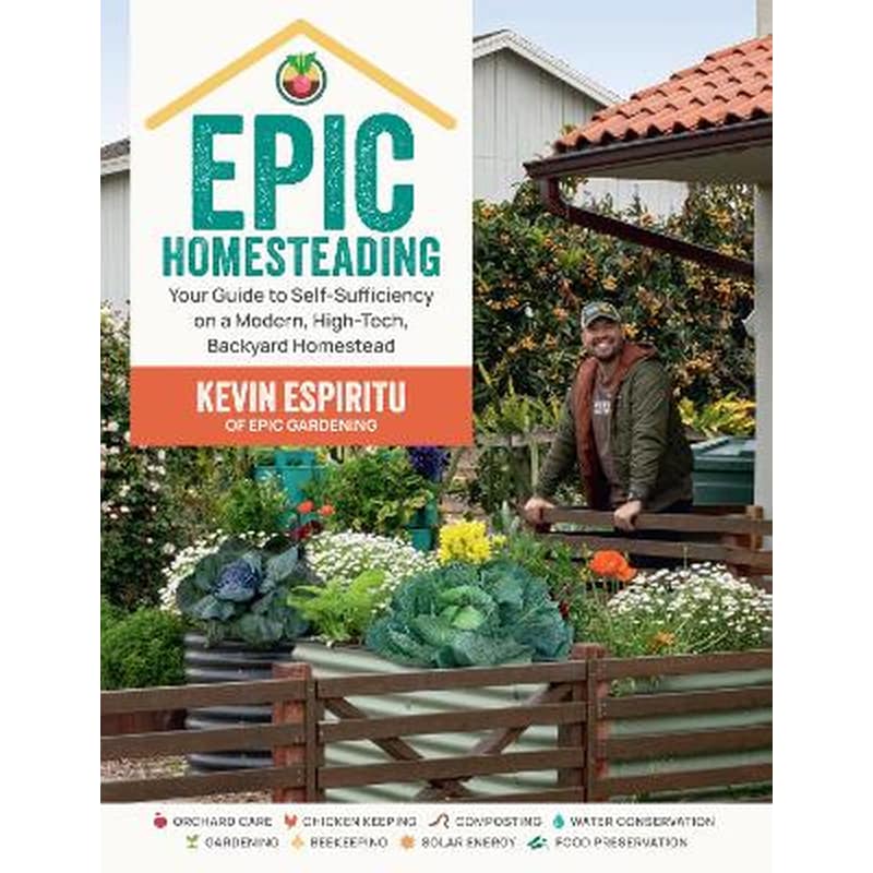 Epic Homesteading