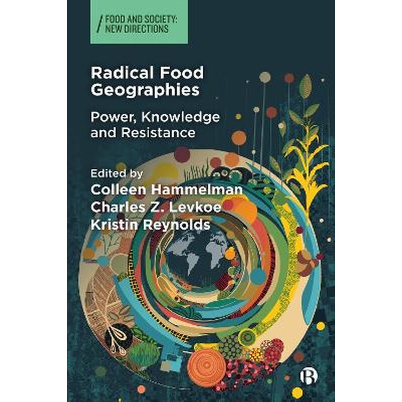 Radical Food Geographies