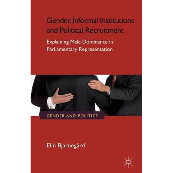 Gender, Informal Institutions and Political Recruitment image 0