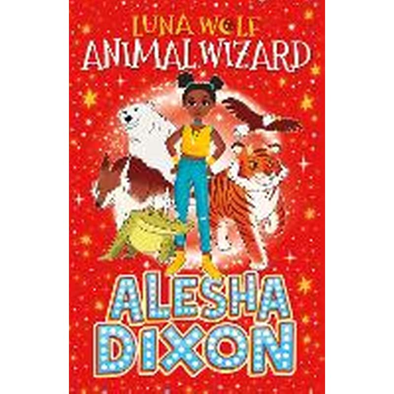 Luna Wolf: Animal Wizard