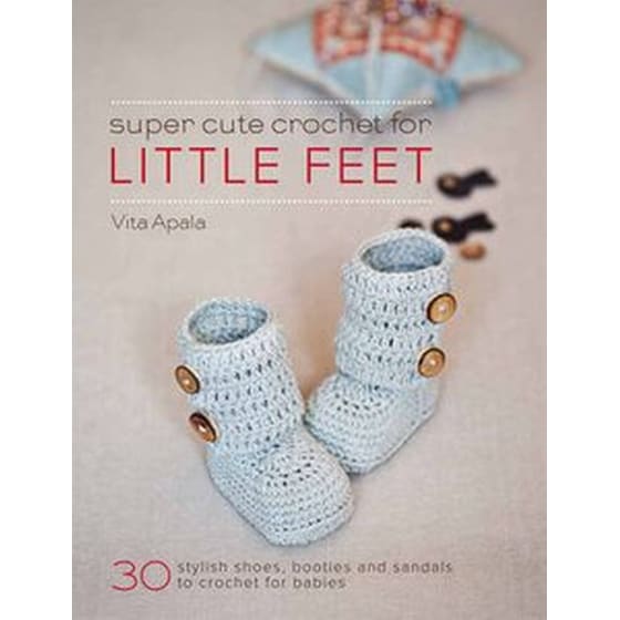 Super Cute Crochet for Little Feet image 0