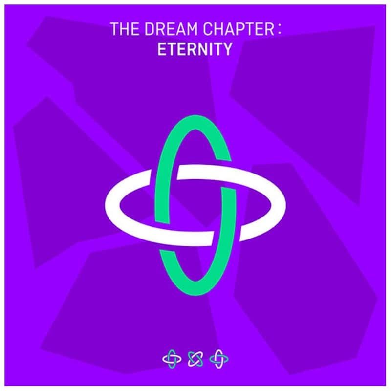 DREAM CHAPTER : ETERNITY