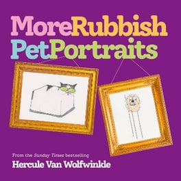 More Rubbish Pet Portraits