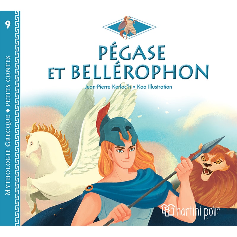 Mythologie Grecque Petits Contes 9 Pégase Et Bellérophon