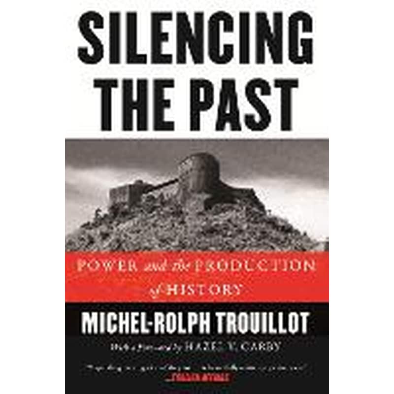 Silencing the Past (20th anniversary edition)