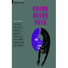 Oxford Bookworms Collection- Crime Never Pays